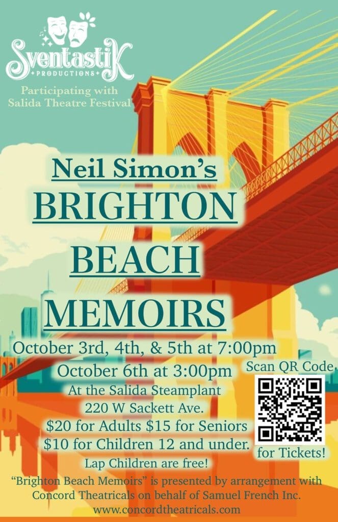 “Brighton Beach Memoirs”, by Neil Simon Directed by Gloria Fant Salida Steamplant Theater
